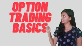 OPTION Trading Basics for Beginners  Explained with Practical Examples InDepth [upl. by Inalej]