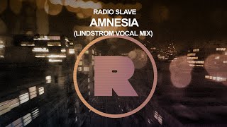 Radio Slave ft Cagedbaby  Amnesia Lindstrøm Vocal Mix [upl. by Herzig860]