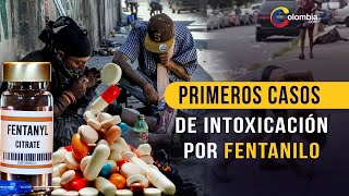 Alerta en Medellín médicos reportan los primeros dos casos de intoxicados por fentanilo en Colombia [upl. by Anaiviv950]