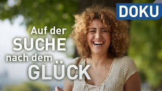 Auf der Suche nach dem Glück  doku  hauptsache Kultur [upl. by Ahsemot]