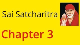 Shirdi Sai Satcharitra Chapter 3  English Audiobook [upl. by Conway182]