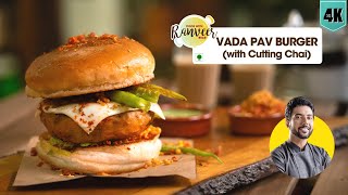 Vada Pav amp Cutting Chai recipe  वडा पाव और कड़क चाय  Vada Pav Burger  ASMR cooking  Chef Ranveer [upl. by Rooney847]