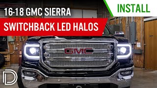 How to Install 20162018 GMC Sierra 1500 LED Halo Kit  Diode Dynamics [upl. by Yffub886]