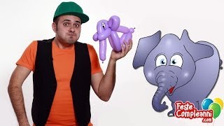 Elefante Palloncino  Sculture con Palloncini  Tutorial 35  Feste Compleanni [upl. by Germayne]