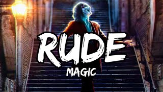 MAGIC  Rude Lyrics [upl. by Barnabe354]