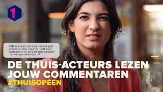 De Thuisacteurs reageren op jullie commentaren  Thuis [upl. by Eitisahc]