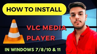 How to Download and Install VLC media player in Windows 7810 amp 11  VLC media player download [upl. by Chavey]