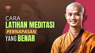 CARA LATIHAN MEDITASI PERNAPASAN YANG BENAR [upl. by Oram]