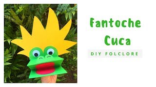 Fantoche Cuca  DIY Folclore [upl. by Lucias]