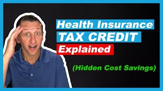 Health Insurance Tax Credit Explained [upl. by Atilrak]