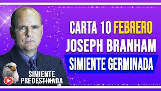 CARTA JOSEPH BRANHAM SABADO 10 DE FEBRERO DEL 2024 ✔ 𝗧𝗔𝗕𝗘𝗥𝗡𝗔𝗖𝗨𝗟𝗢 𝗕𝗥𝗔𝗡𝗛𝗔𝗠 [upl. by Ailero]