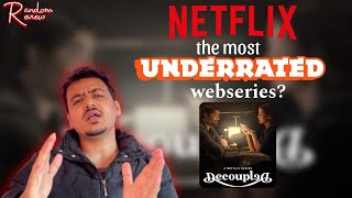 Decoupled Netflix Web series Review [upl. by Lightfoot319]