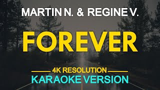 KARAOKE FOREVER  Martin Nievera amp Regine Velasquez 🎤🎵 [upl. by Aihsal]