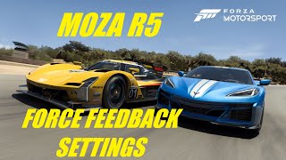 Moza R5 Wheel Settings  Forza Motorsport Force Feedback Settings [upl. by Riem328]