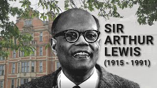 Renaming our economics building after Sir Arthur Lewis  LSE [upl. by Lilah]