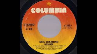 1978114  Neil Diamond  Desiree  45 [upl. by Abita]