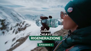 LeChiaviDellaRigenerazione con Francesca Michielin  Episodio 1  Levissima [upl. by Lecia]