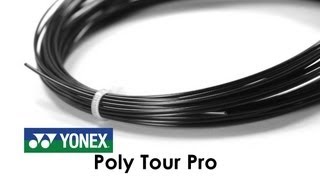 Yonex Poly Tour Pro String Review [upl. by Philina281]