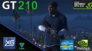 Grand Theft Auto V On Nvidia Geforce GT 210 1GB DDR3  600p  LOW  FPS  TEST [upl. by Ahsal808]