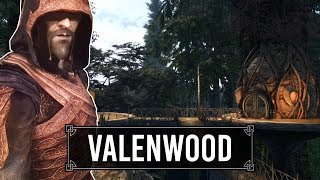 Skyrim Mods Spotlight Valenwood [upl. by Ynos]