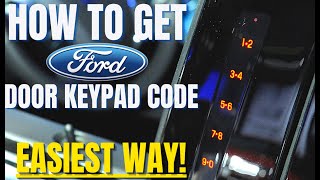 How to get Ford Door Keypad Code Easiest Way [upl. by Lareneg272]