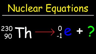 How To Balance Nuclear Equations In Chemistry [upl. by Asiak]