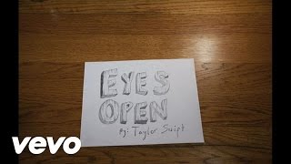 Taylor Swift  Eyes Open Lyric Version [upl. by Adnah]