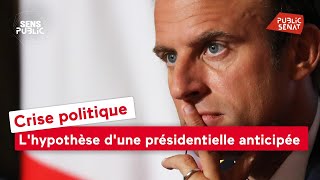 Crise politique  lhypothèse dune présidentielle anticipée [upl. by Greeley]