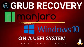 Manjaro recover GRUB after a Windows Update [upl. by Rimahs755]