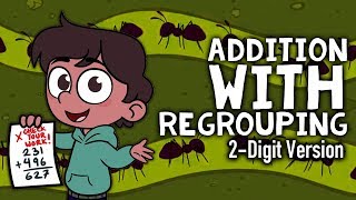 Addition with Regrouping Song  2Digit Addition For Kids [upl. by Mandy]