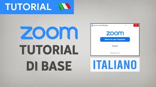 Zoom Meeting  VIDEO TUTORIAL DI BASE Italiano [upl. by Pride]