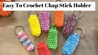 Easy Crochet Chap Stick Holder Free Tutorial [upl. by Kcerred299]