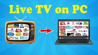 How to watch all live TV channels on PC [upl. by Fraya]