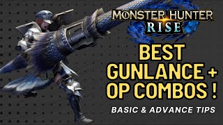 Monster Hunter Rise Gunlance Guide  Best Combo Tips  Gunlance Builds MHR [upl. by Korten]