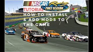 NR2003 Tutorial  How to Install Mods into the Game EASY [upl. by Atirak]