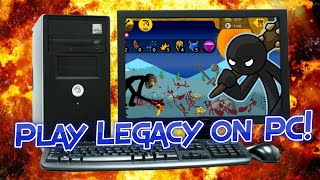 PLAY STICK WAR LEGACY ON PC UPDATED v2 [upl. by Alicul278]