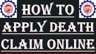 How to Apply PF Death Claim Online  EPF Death claim benefits  PF Insurance benefits in Hindi 2021 [upl. by Gaige]