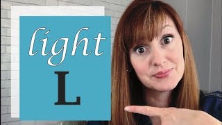 How to Pronounce the L sound in American English Part 1  The Light L Sound  L vs R [upl. by Bentlee820]