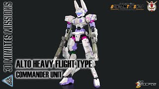 Custom Build 30 Minutes Mission ALTO HEAVY FLIGHT Type Commander Unit [upl. by Marybeth]