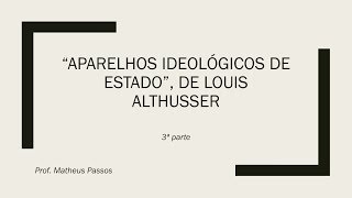 Aparelhos ideológicos de Estado Louis Althusser [upl. by Shayla]