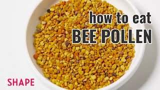 How to Eat Bee Pollen  Shape [upl. by Amary926]