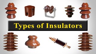 Insulator  Types of Insulators [upl. by Norehc]