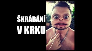 Škrábání v krku [upl. by Stoll]