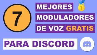 🥇 7 MEJORES MODULADORES DE VOZ DISCORD GRATIS 2021  CAMBIA VOZ EN DISCORD FUNCIONA 😲 [upl. by Retsevlis]