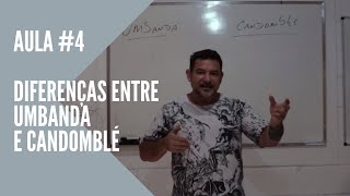 Diferenças entre Umbanda e Candomblé  Aula 4 [upl. by Girvin]