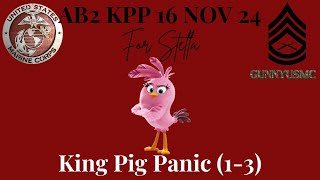 Angry Birds 2 AB2 King Pig Panic KPP 13 Today 16 Nov 2024  for Stella [upl. by Mohandis]