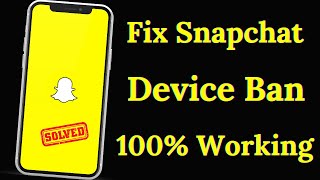 Snapchat Device Ban Fix 2024 iPhone [upl. by Gniw]