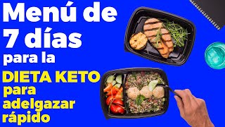 Menú de 7 días para la dieta cetogénica  pierde 8 kilos en 2 semanas con la dieta keto [upl. by Ronda]