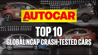 Top 10 Global NCAP Crash Tested Cars  Feature  Autocar India [upl. by Demetria924]