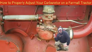 How to Properly Adjust Your Carburetor on a Farmall Tractor [upl. by Jereld]